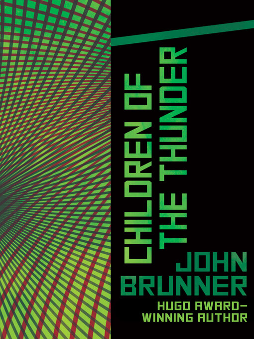 Title details for Children of the Thunder by John Brunner - Available